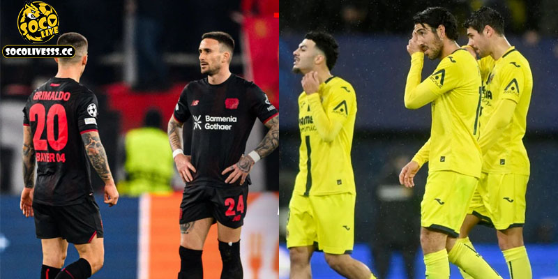 Bayer Leverkusen vs Villarreal đều đang gặp khủng hoảng phong độ